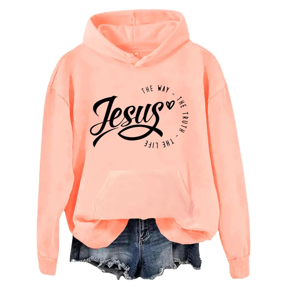 The Way The Truth The Life Ladies Hoodie Jesus Hoodie Unisex